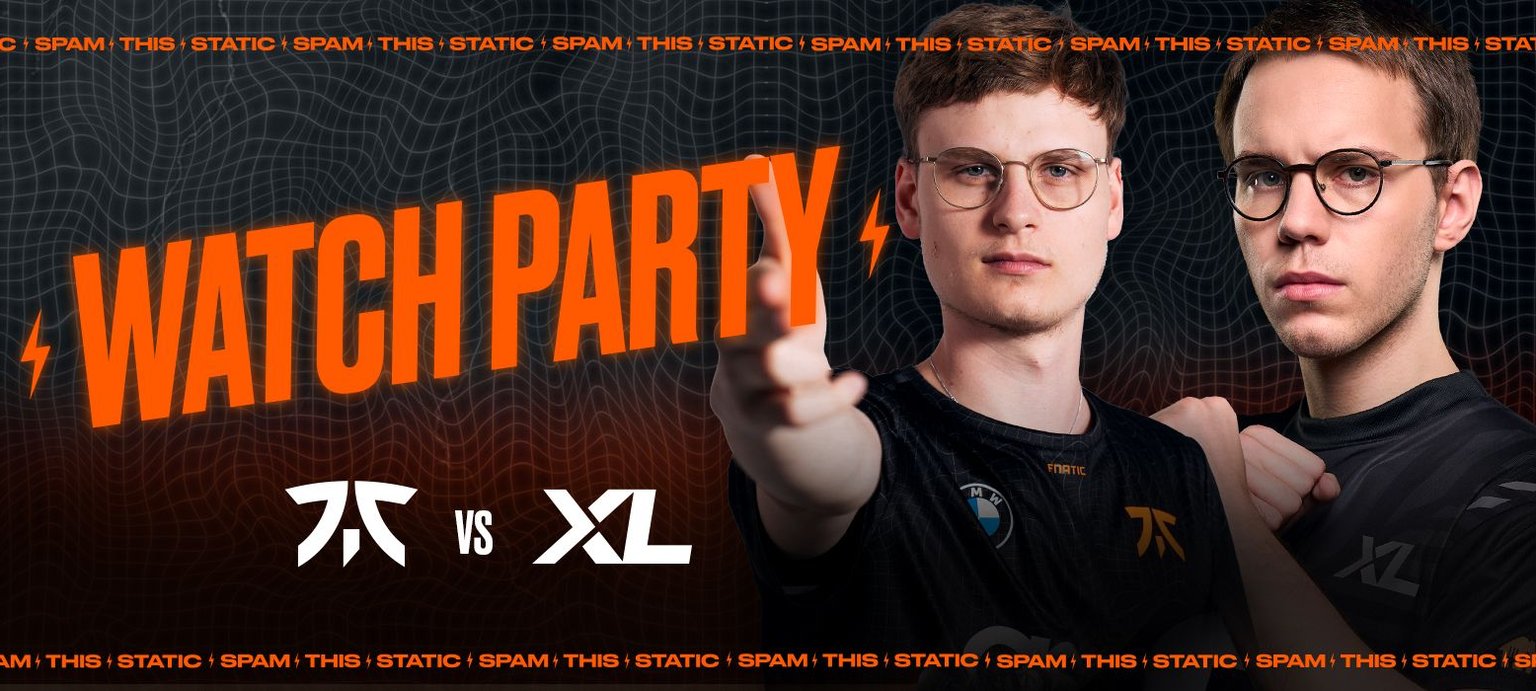 Fnatic vs XL watchparty