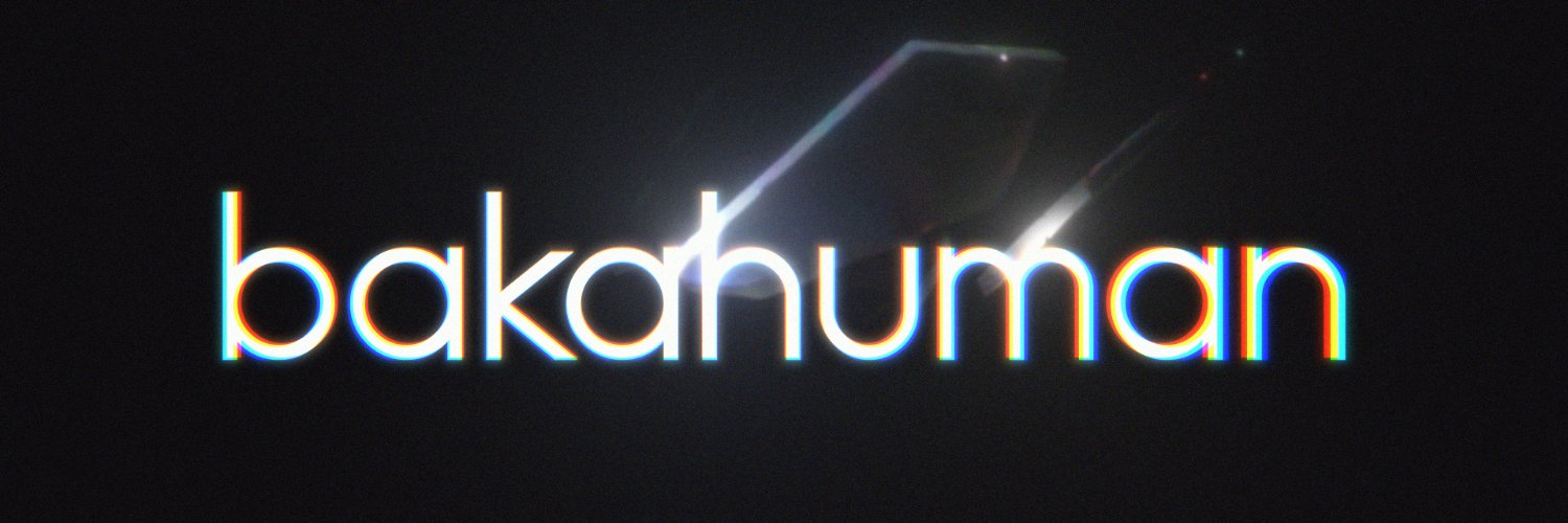Bakahuman's banner image.
